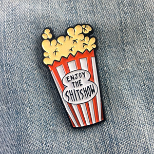 "Enjoy The Shit Show" Movie Theater Popcorn Enamel Pin