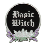 Ectogasm "Basic Witch" funny quote enamel pin for women.