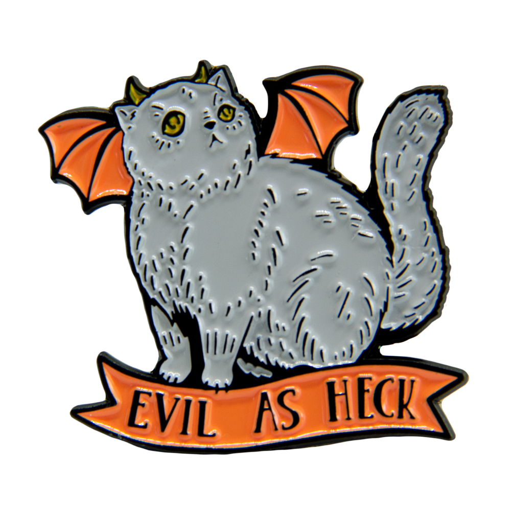 A funny, spooky enamel pin of a cat with devil wings and horns and the quote, "Evil As Heck". 